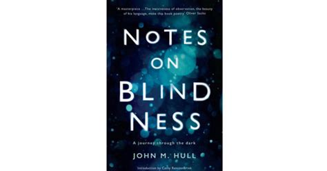 Book Review Notes On Blindness A Journey Through The Dark