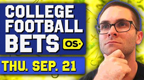 College Football Picks Week 4 Thursday 9 21 Cfb Bets And Predictions Youtube