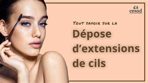 Tout Savoir Sur La D Pose Dextensions De Cils