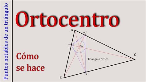 C Mo Se Dibuja El Ortocentro De Un Tri Ngulo Youtube