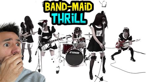 BAND MAID Thrill REACTION スリル First Time Hearing It YouTube