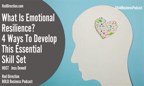 Four Ways To Develop Emotional Resilience Red Direction