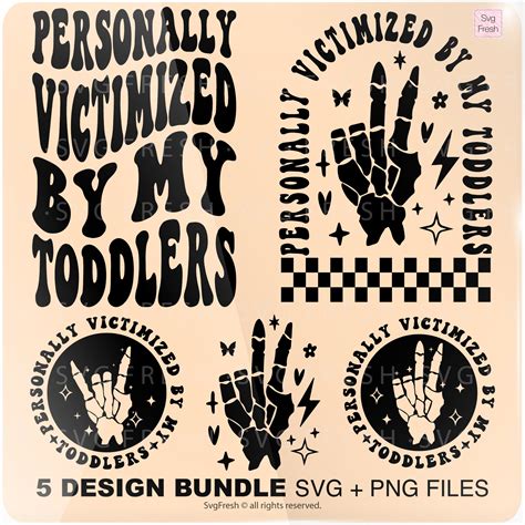 Personally Victimized By My Toddlers Svg Funny Toddler Svg Feral