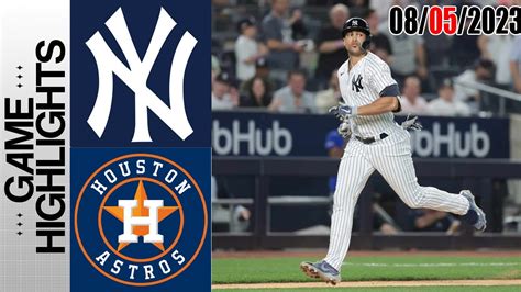 Houston Astros Vs New York Yankees HIGHLIGHTS August 05 2023 MLB