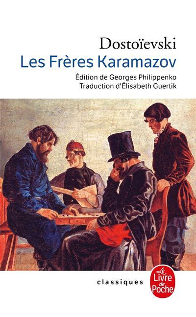 Les Fr Res Karamazov Poche Fedor Mikhailovitch Dosto Evski Achat