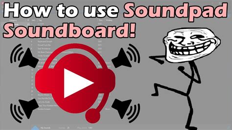 How To Use Soundpad Soundboard To Play Sound Effectsmusic Through Your