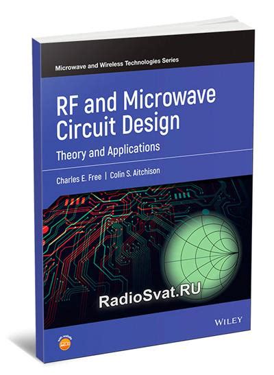RF and Microwave Circuit Design: Theory and Applications