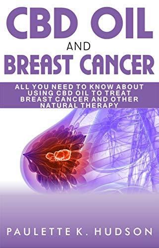 Cbd Oil And Breast Cancer All You Need To Know About Using Cbd Oil To