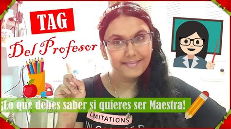 💁🏻‍♀️👩🏻‍🏫tag Del Maestrolo Que Debes Saber Si Quieres Ser Maestra🤓