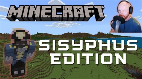 Minecraft Sisyphus Edition Episode 1 Youtube