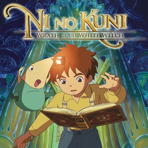 Ni No Kuni Wrath Of The White Witch Ign