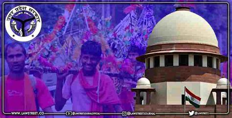 Up Government Considers Supreme Court S Directions Says No Kanwar Yatra