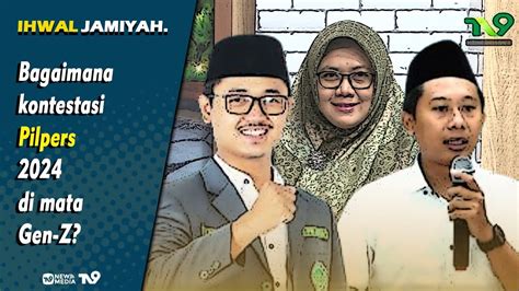 Aspirasi Gen Z Janji Manis Capres Di Pemilu 2024 IHWAL JAMIYAH YouTube