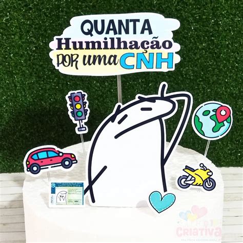 Topo De Bolo Meme Quanta Humilhação por uma CNH decoração Bolo Shopee