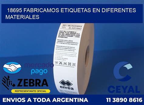 18695 FABRICAMOS ETIQUETAS EN DIFERENTES MATERIALES Zebra Etiquetadora