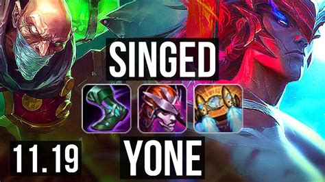 Singed Vs Yone Top Rank 5 Singed 1100 Games 1 0m Mastery 9 3 9