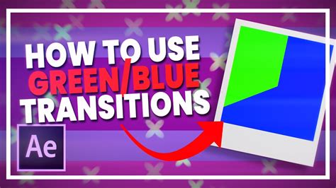 How To Use Green Screen Transitions And Overlays After Effects Tutorial Youtube