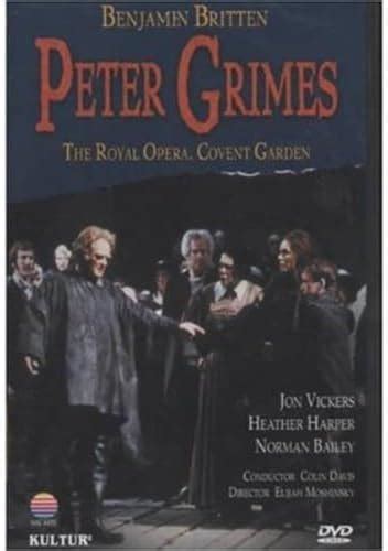 Britten Peter Grimes Davis Vickers Harper Bailey Royal Opera