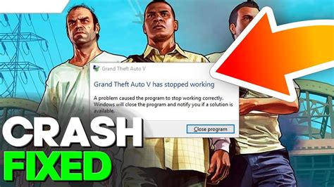 How To Fix Gta V Crash Fix Gta Crashing Randomly Fixed Crash On