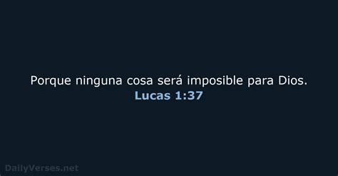 Lucas 1 37 Versículo de la Biblia LBLA DailyVerses net