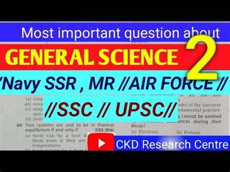 Most Important Question On GENERAL SCIENCE 2 Navy SSR MR AIR