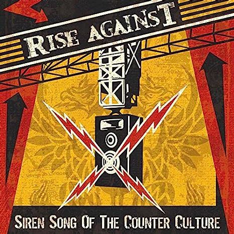 Siren Song of the Counter Culture - Rise Against: Amazon.de: Musik-CDs ...