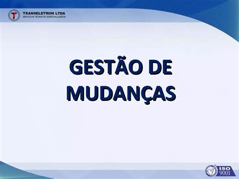 Gestão De Mudanças 02 Ppt