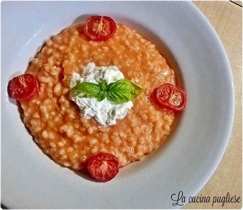 Risotto Al Pomodoro E Burrata La Cucina Pugliese