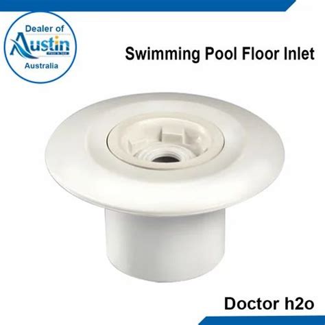 Swimming Pool Floor Inlet At Best Price In India