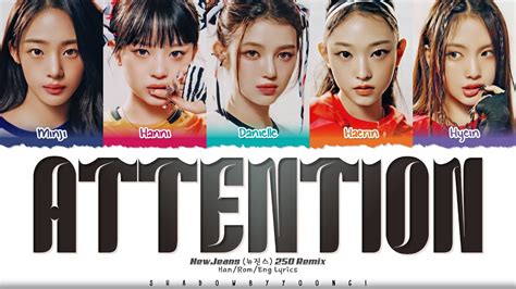 NewJeans 뉴진스 Attention 250 Remix Lyrics Color Coded Han Rom Eng