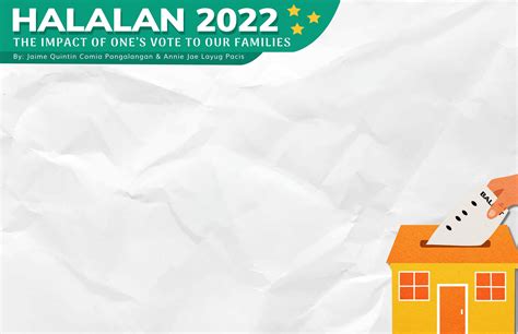 Halalan 2022 What Can We Do For Our Families Issuu