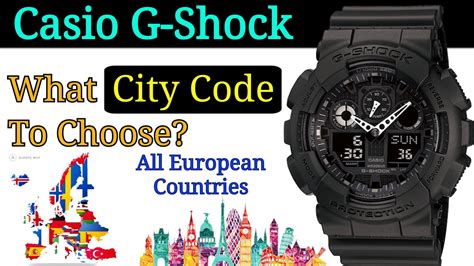 Casio G Shock What City Code To Choose Europe Lon Mad Ath Par