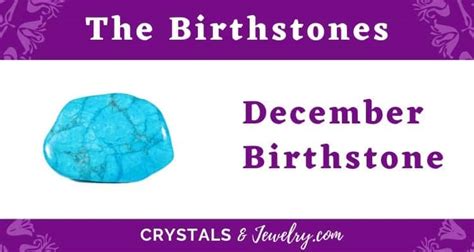 The December Birthstone – The Complete Guide