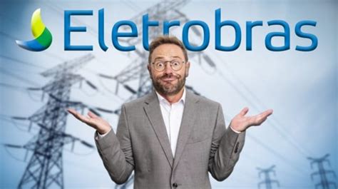 Eletrobras ELET6 é oportunidade ou furada A elétrica valorizou