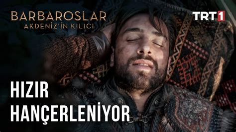 Hızır Hançerleniyor Barbaroslar Akdeniz in Kılıcı 20 Bölüm YouTube