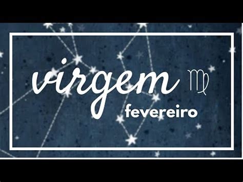 Virgem HorÓscopo Mensal Fevereiro Vídeo Dailymotion