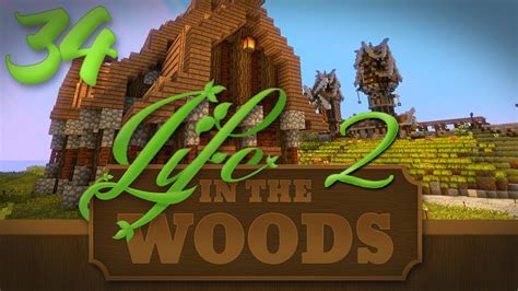 Minecraft Life In The Woods 2 1 7 10 EP 34 Immersive