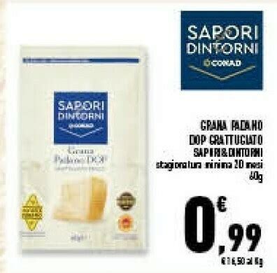 Conad Grana Padano Dop Grattugiato Sapori Dintorni G Offerta Di