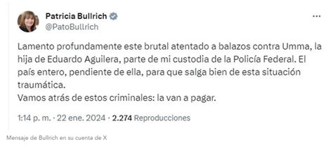 Muri Baleada La Hija De Un Custodio De Patricia Bullrich En Un Intento