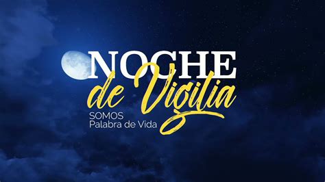 Noche De Vigilia Diciembre Youtube