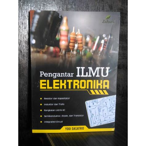 Jual Pengantar Ilmu Elektronika Yogi Dasatrio Shopee Indonesia