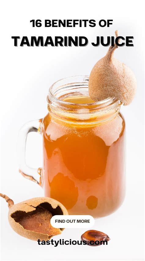 16 Tamarind Juice Benefits | Tastylicious! | Tamarind juice, Tamarind ...