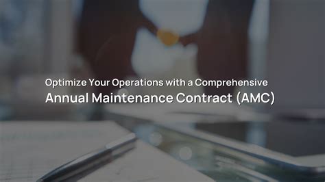 Optimize Your Operations With A Comprehensive Annual Maintenance