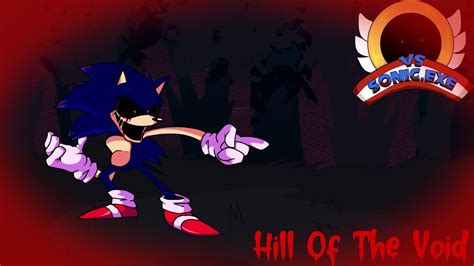 Friday Night Funkin Hill Of The Void Remix Vs Sonic Exe Youtube