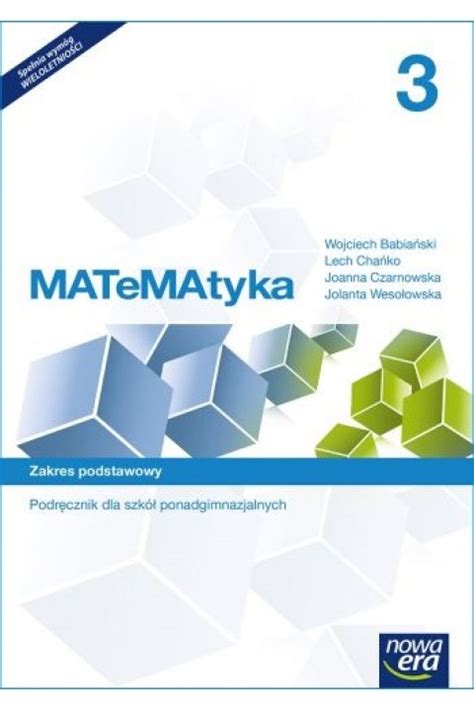 Matematyka Podr Cznik Dla Szk Ponadgimnazjalnych Zakres Podstawowy