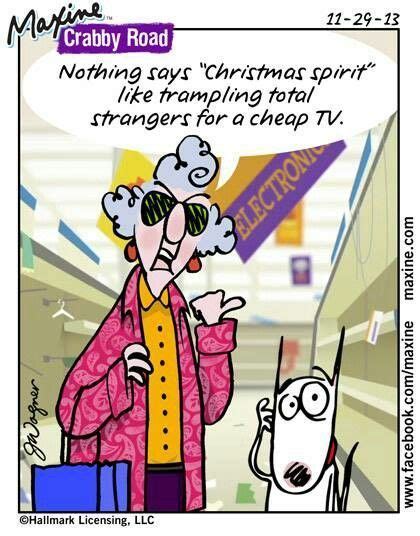 Maxine Black Friday Christmas Humor Maxine Holiday Humor