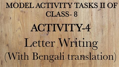 Model Activity Tasks Ii Of Class 8 Activity 4 Letter Writing About