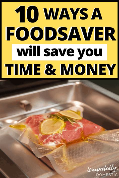 10 Foodsaver Tips And Tricks To Save Thousands On Groceries