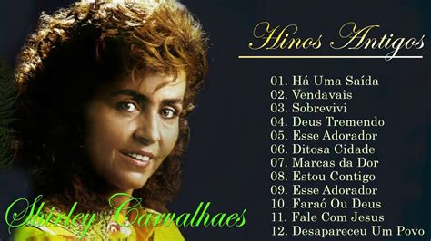 Há Uma Saída Shirley Carvalhaes Hinos antigos gospel musica