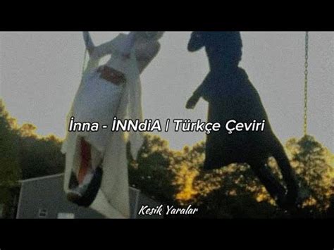 lNNA - lNNdiA | Türkçe Çeviri - YouTube